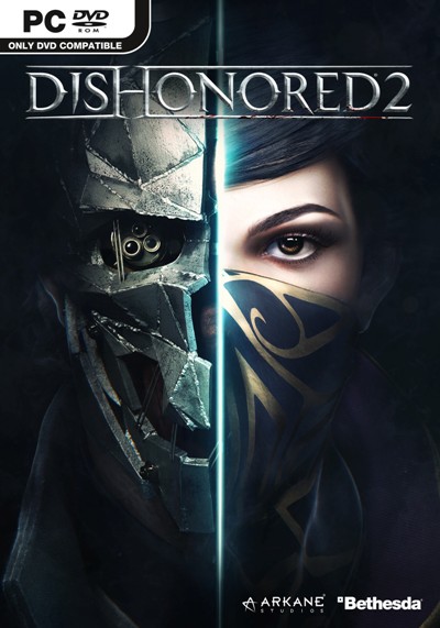 Dishonored - Anthology (2012-2017) PC | Repack от R.G. Механики
